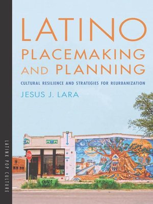 cover image of Latino Placemaking and Planning
